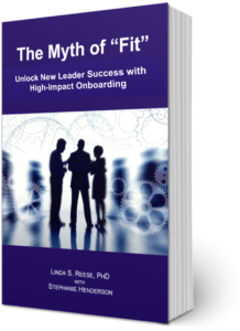 Image of our book, The Myth of Fit: Unlcok New Leader Success with High-Impact Onboarding